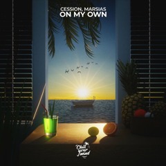 Cession - On My Own