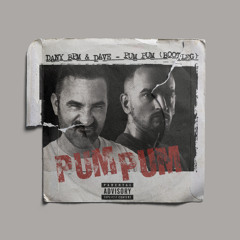 Dany BPM & Dave - Pum Pum (Bootleg)