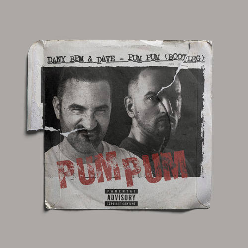 Dany BPM & Dave - Pum Pum (Bootleg)