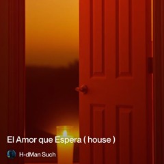 2. el-amor-que-espera-(-house-).mp3