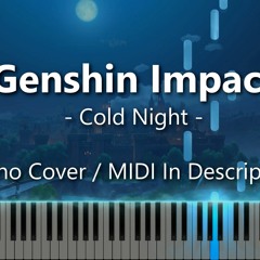 Cold Night (Genshin Impact) [ MIDI / Sheets / MP3 ]