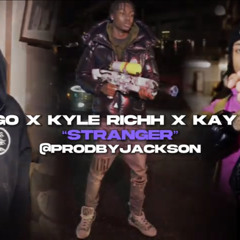 prodbyjacksun_ sdot x kayflock x kylie rich stranger