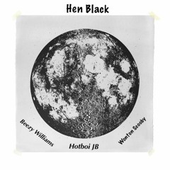 Hen Black - Soldier Kidd better be Remix