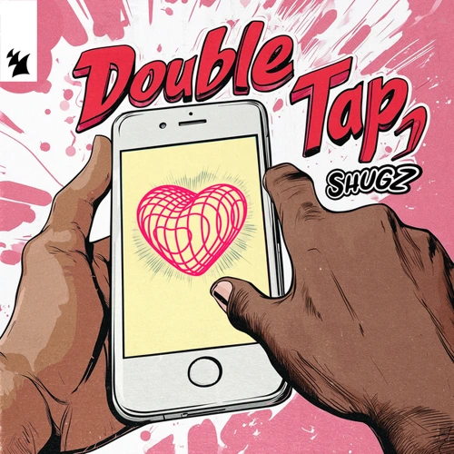 Artwork for the song Double Tap by Shugz Music on Next Sound