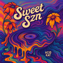 Sweet SZN {Carole King- Sweet Seasons ~acid kat~ FLIP}