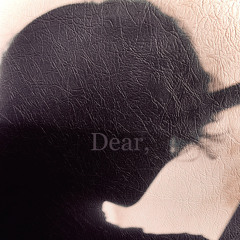 Dear,