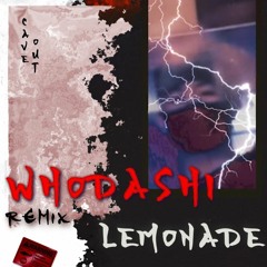 Don Toliver - LEMONADE - Whodashi Remix (Free DL)