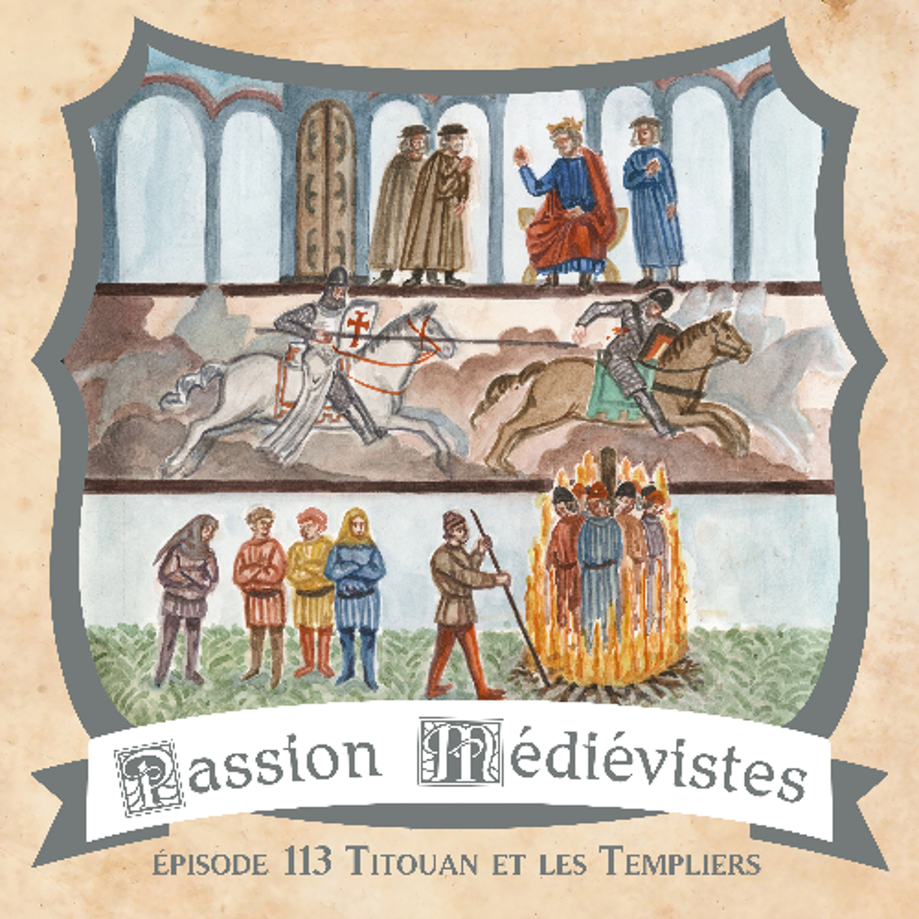 Épisode 113 - Titouan et les Templiers