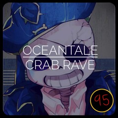 Oceantale | CRAB RAVE
