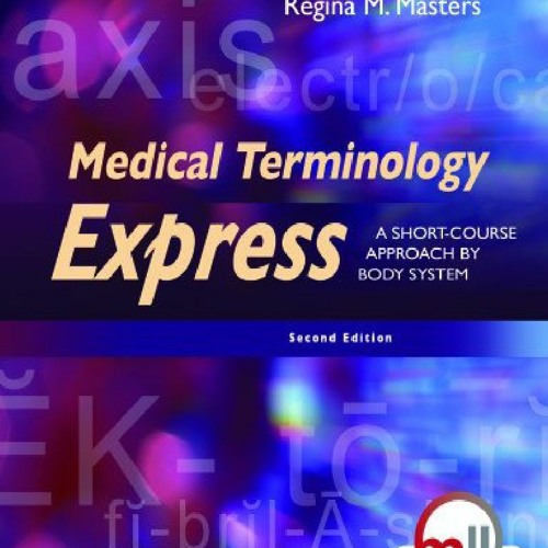 Stream episode PDF Medical Terminology Express A ShortCourse Approach