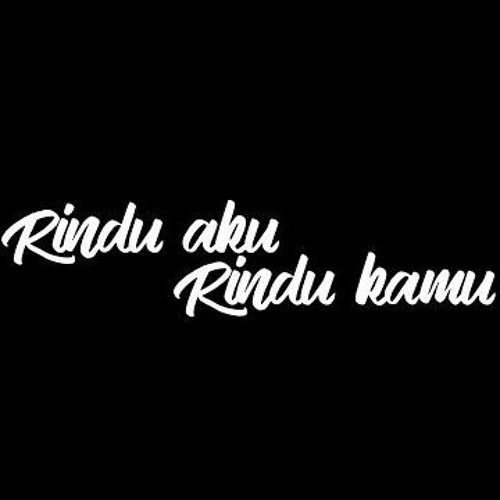 Rindu Aku Rindu Kamu Johan Perdana Nk93 X Dirja Tralala X Rojer Beat By Johan Perdana Free Listening On Soundcloud