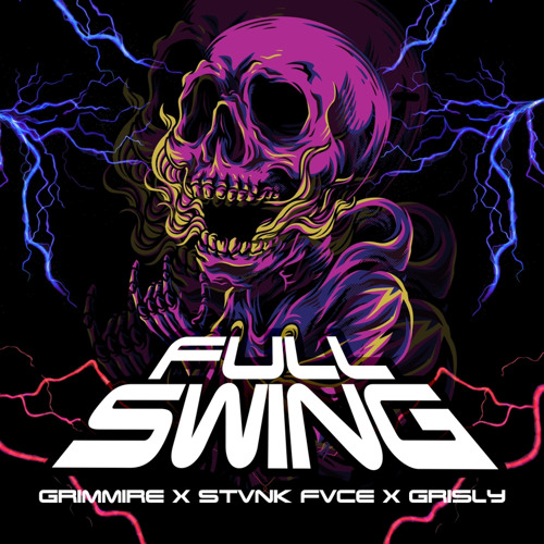 Full Swing - GRIMMIRE x GRISLY x STVNK FVCE