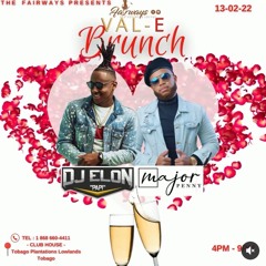 VAL-E BRUNCH TOBAGO DJ ELON X MAJOR PENNY LIVE PT 1