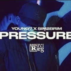 7even Feat. Sim2Brim - Pressure