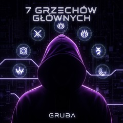 Gruba - 6. Gniew | 7 Grzechów głównych Ep |
