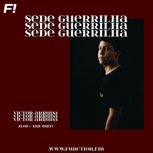Victor Arruda I Sede Guerrilha @function.fm (21.08.2020).com