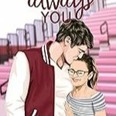 Get FREE B.o.o.k It Was Always You: A Fake Relationship/Brother's Best Friend Romance (Ridgewater