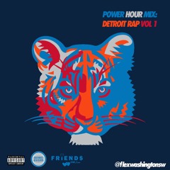 Power Hour Mix: Detroit Rap