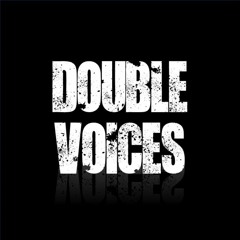 Double Voices