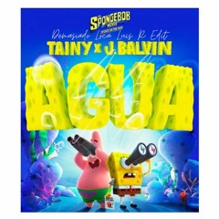 Tainy & J Balvin - Agua - Luis R Demasiado Loca Edit