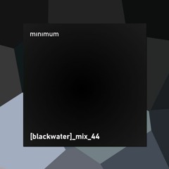 [blackwater]_mix_44