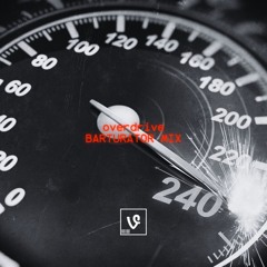 Overdrive (Barturator Mix)