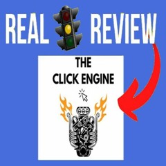 The Click Engine Reviews: You Can Get 100% REAL Buyer Traffic