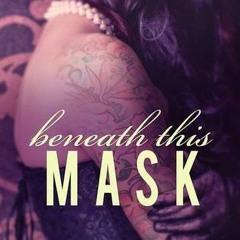 The Beneath The Mask