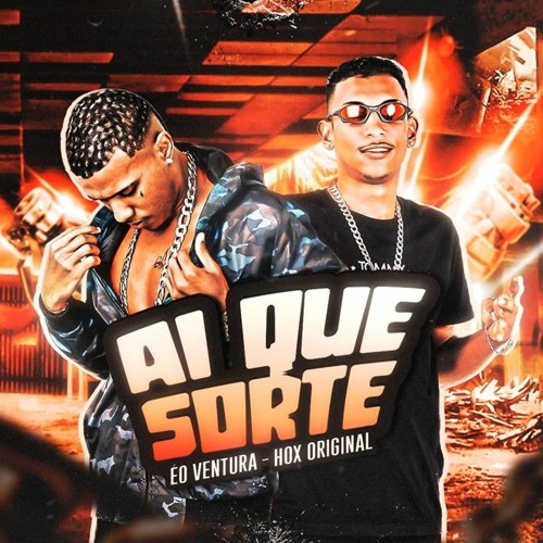 Ai Que Sorte_cUDaE