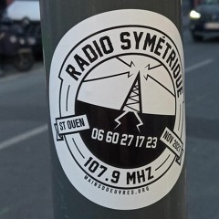 Radio Symétrique : quelques appels