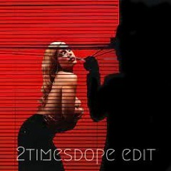 2timesdope - Erotic