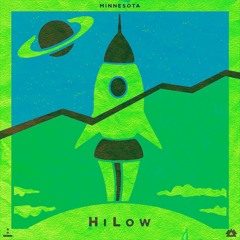 Minnesota - HiLow (EvoluShawn Bootleg)