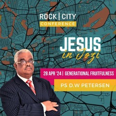 Generational Fruitfulness | Jesus in Jozi Conference