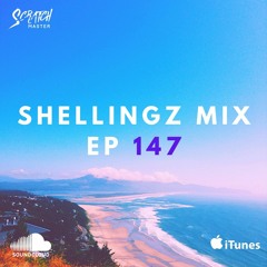Shellingz Mix EP 147
