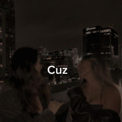 cuz I Prod.by beatbauerjonas