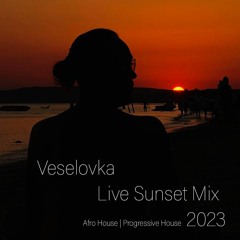 Veselovka (Live Sunset Mix) 10.09.2023
