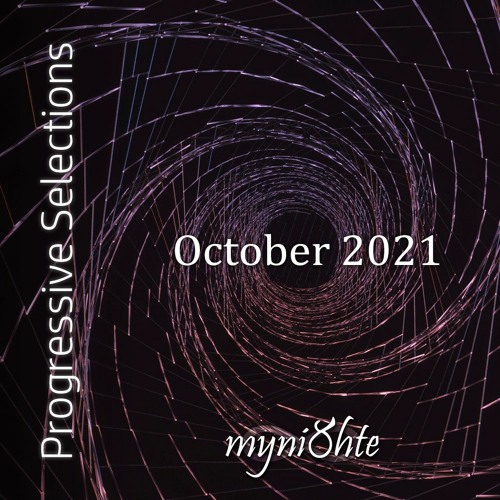Progressive Selections | October 2021