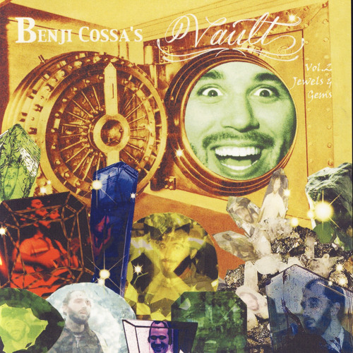 Benji Cossa's Vault Volume II: Jewels and Gems