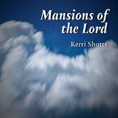 Mansions of the Lord