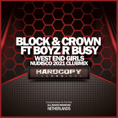 West End Girls (Nudisco 2021 Club Mix) [feat. Boyz R Busy]