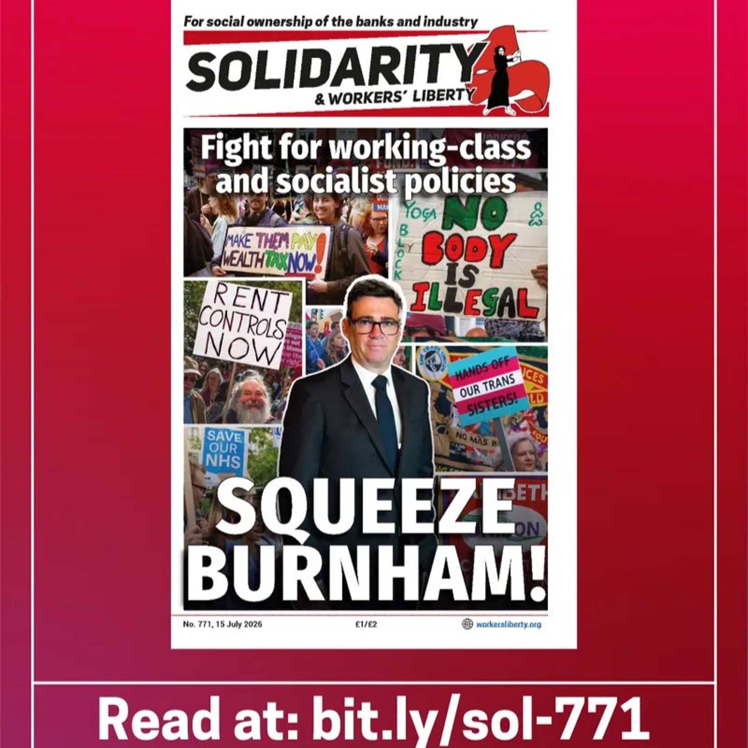 771 — Squeeze Burnham! Fight for working-class and socialist policies | Iran: Stop the war! | More episode artwork