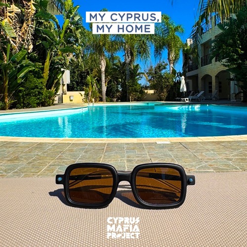 CYPRUS MAFIA PROJECT - MY CYPRUS MY HOME