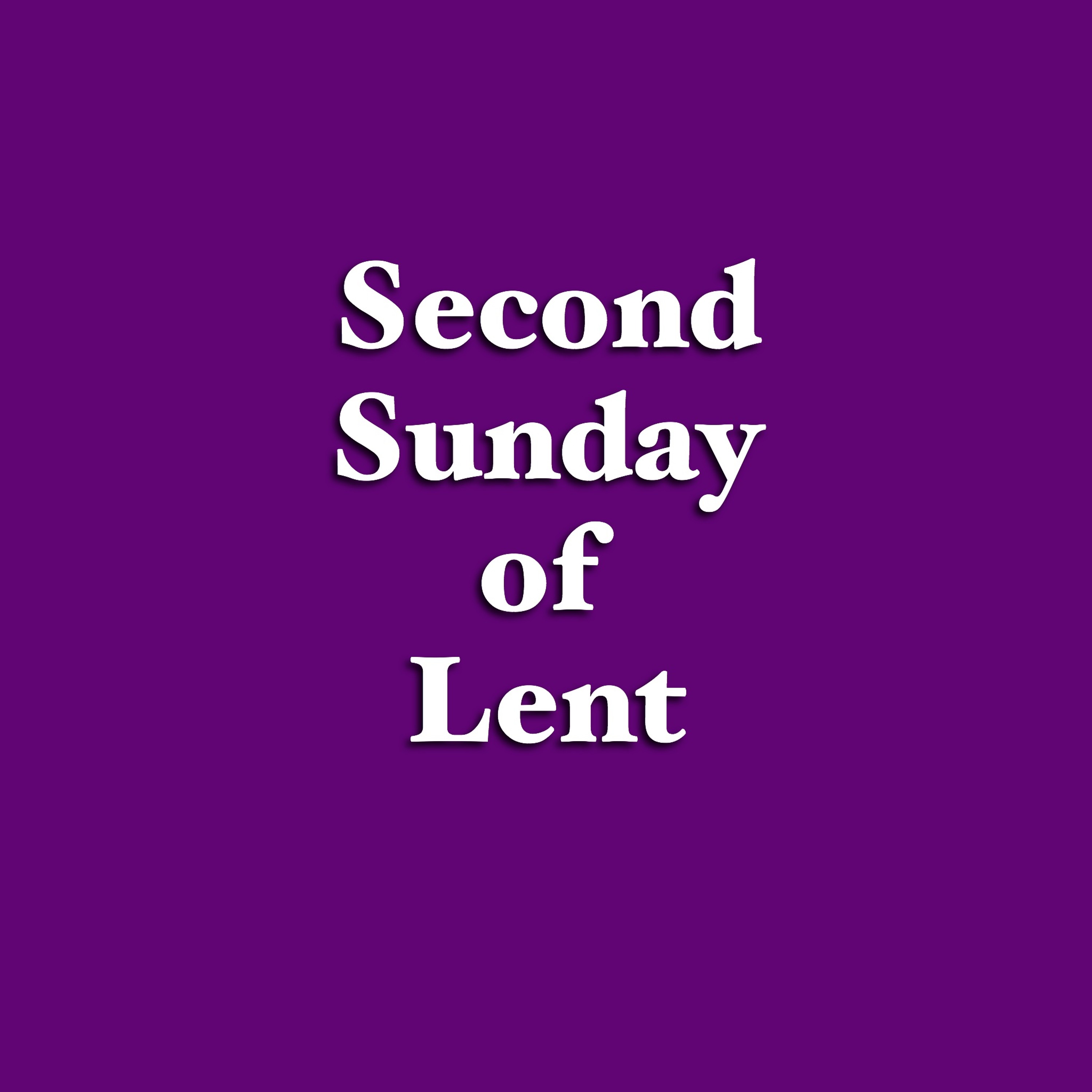 5.30pm Vigil Mass, Second Sunday of Lent, 7th March 2020