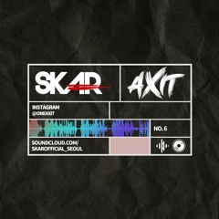 SKA-R MIX.01 FROM THE AXIT