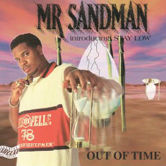 Mr.Sandman Everyday All Day