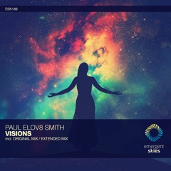 Paul Elov8 Smith - Visions [ESK189]