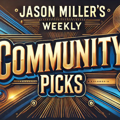 Jason's Community Weekly Pick