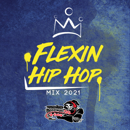 Stream Flexin (Hip-Hop Mix 🤟🏽 by 😈|DJ FearLess|💀 Listen online for free SoundCloud