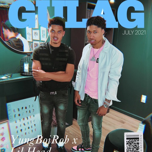 Stream Gulag ft 392 Lil head by Yung Boi Rob | Listen online for