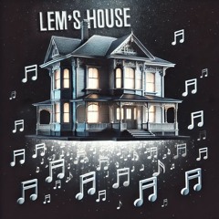 Lem's House (Single)